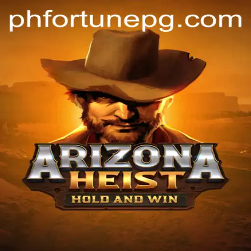 Exploring the Wild Thrills of ArizonaHeist