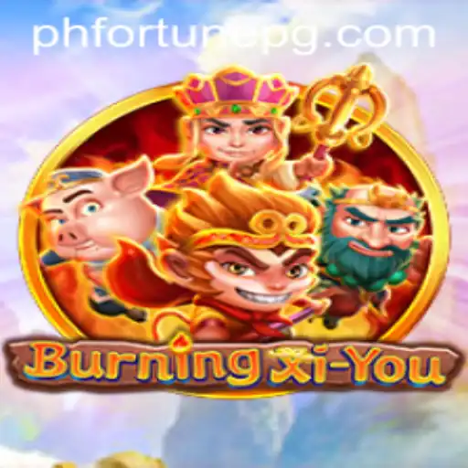 Exploring the Mystical World of BurningXiYou and the Enigma of PHFORTUNE