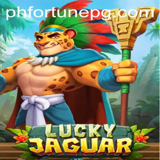 Uncover the Thrill of LuckyJaguar with PHFORTUNE: A Captivating Adventure
