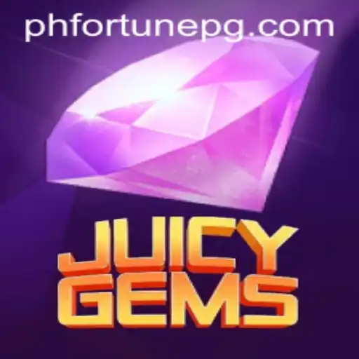 Explore the Thrilling World of JuicyGems and Uncover PHFORTUNE