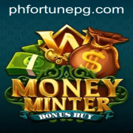 An In-Depth Guide to MoneyMinterBonusBuy Game with PHFORTUNE