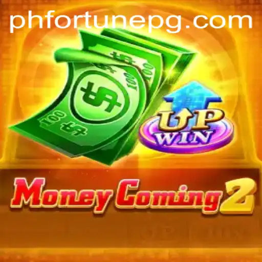 Discovering MoneyComing2: A New Era in Interactive Gaming with PHFORTUNE