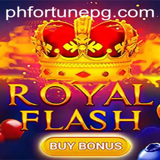 Discover the Excitement of RoyalFlashBuyBonus with PHFORTUNE