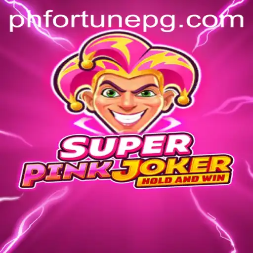 Discover the Excitement of SuperPinkJoker: Unveiling the Thrills of PHFORTUNE