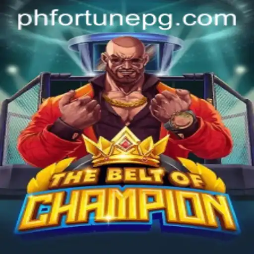 TheBeltOfChampion: An Innovative Gaming Experience with PHFORTUNE